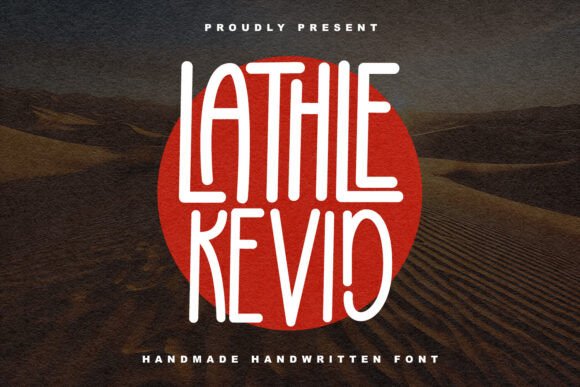 Lathle Kevid: A Handwritten Font for Modern Editorial Design