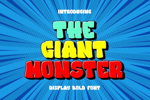 The Giant Monster: A Bold Display Font for High-Impact Campaigns